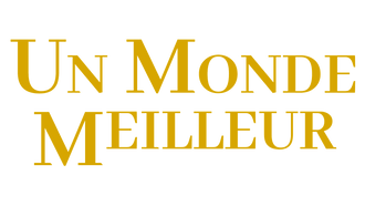 Un Monde Meilleur